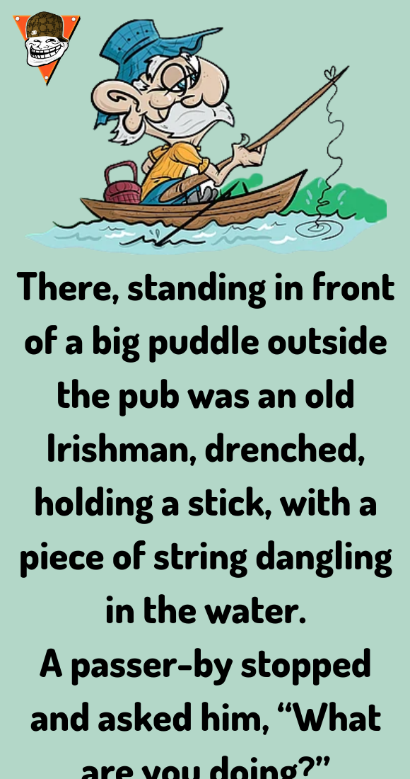 The Old Man Was Fishing In A Puddle - Jokes Diary