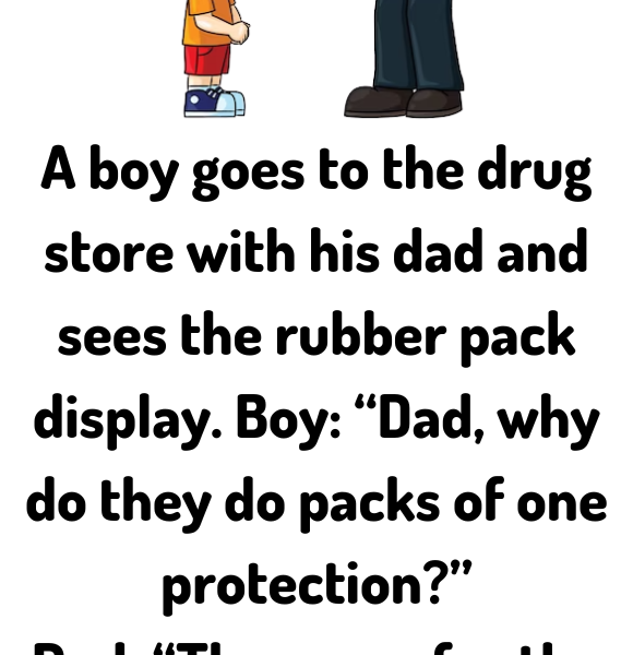 A boy goes drug store with dad - Jokes Diary